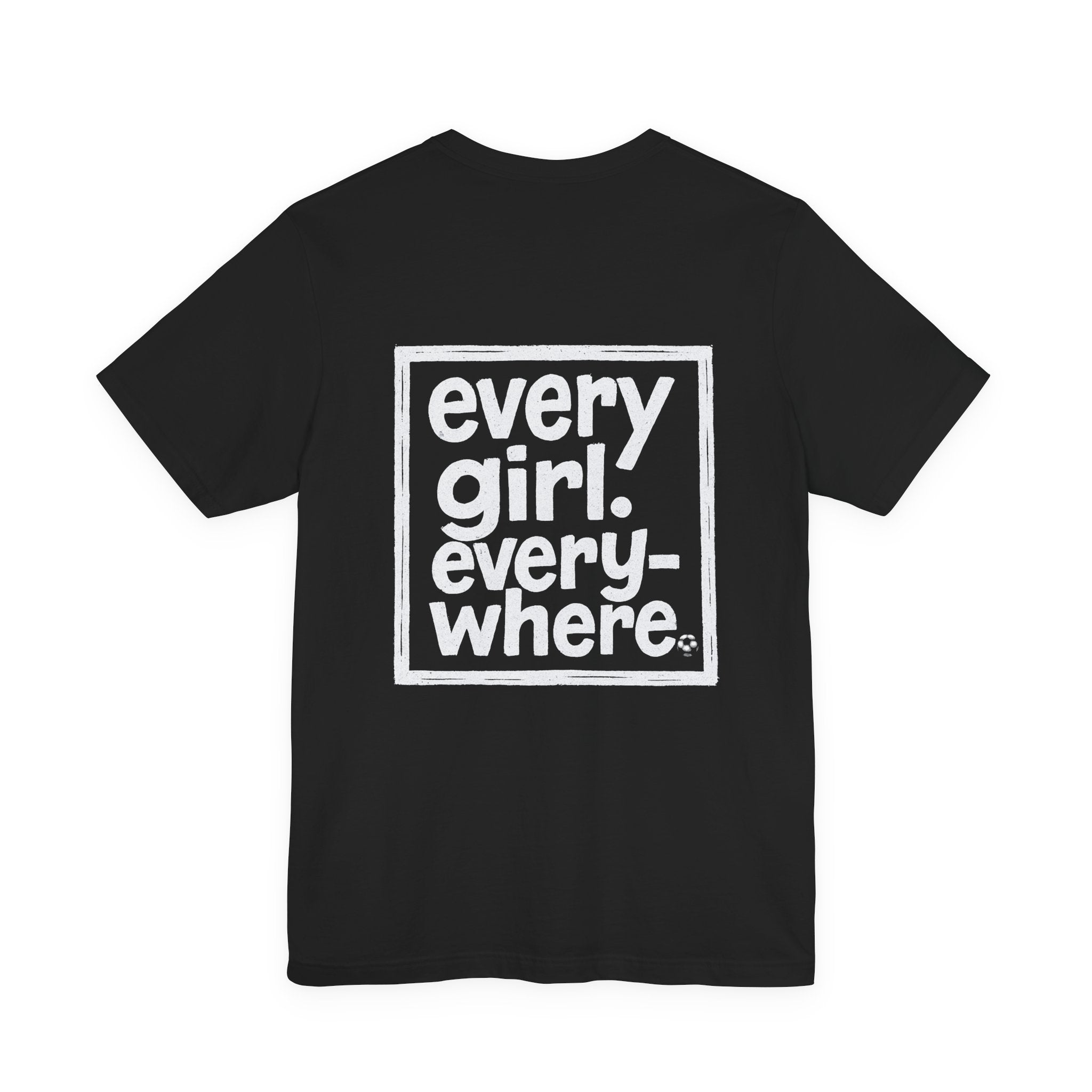 #SheBelongs Statement Tee