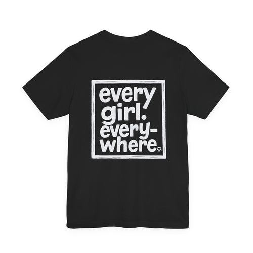 #SheBelongs Statement Tee