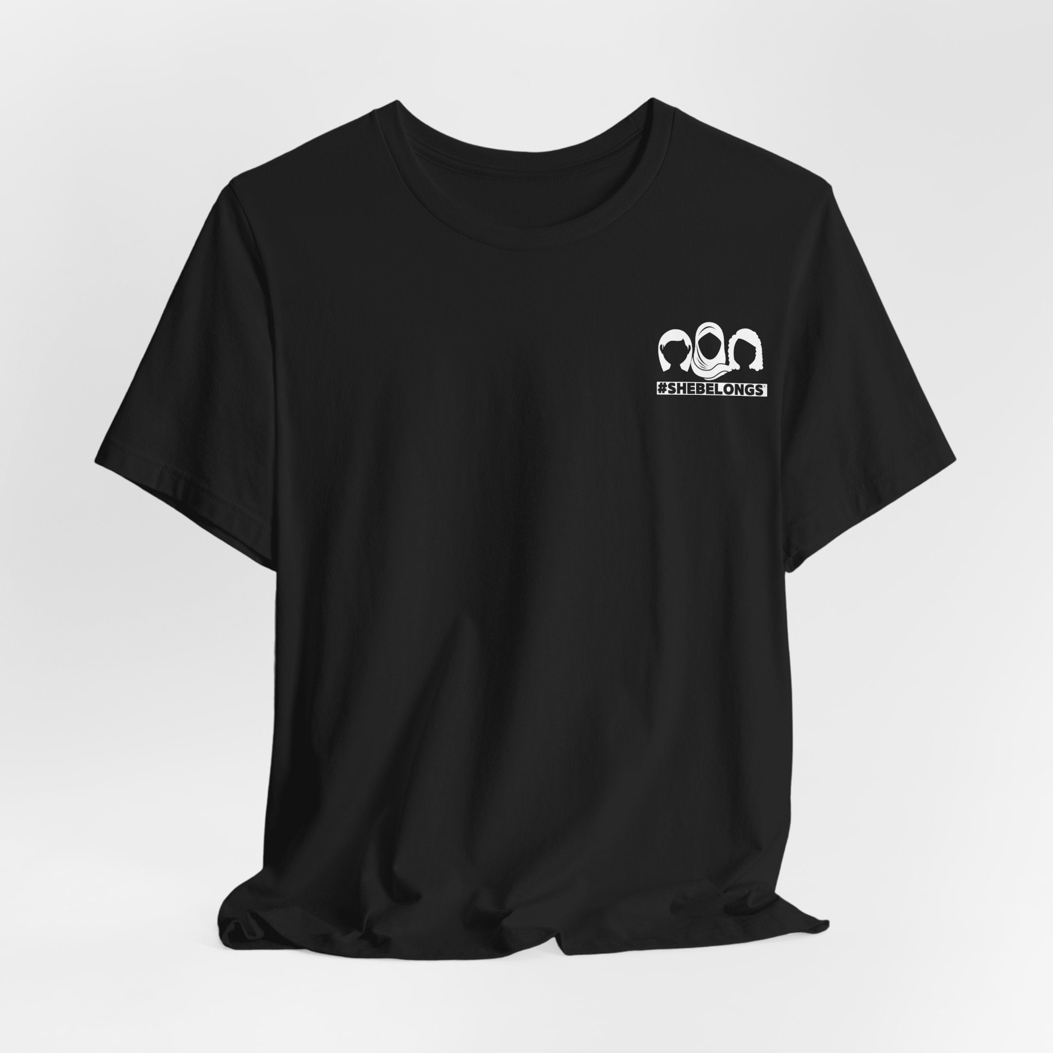 #SheBelongs Statement Tee